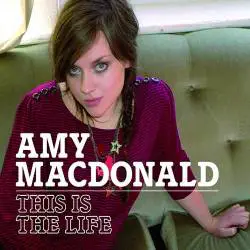 Amy MacDonald : This Is the Life (Single)